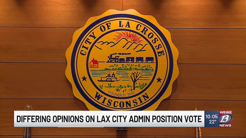 Differing opinions are shared on La Crosse city administrator position vote