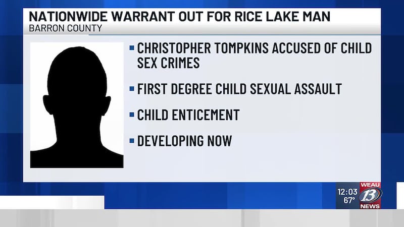 Nationwide warrant out on Rice Lake man accused of child sex crimes