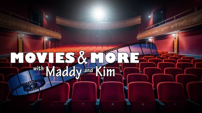 What's out this week? - Movies & More with Maddy and Kim (Episode 7)