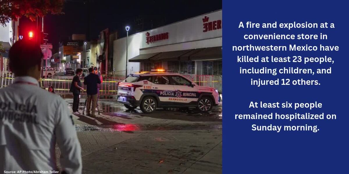 Store Explosion Fire and explosion at store leave at least 23 dead